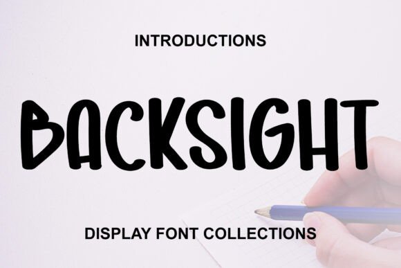 Backsight: The Quirky Display Font for Cheerful Crafts