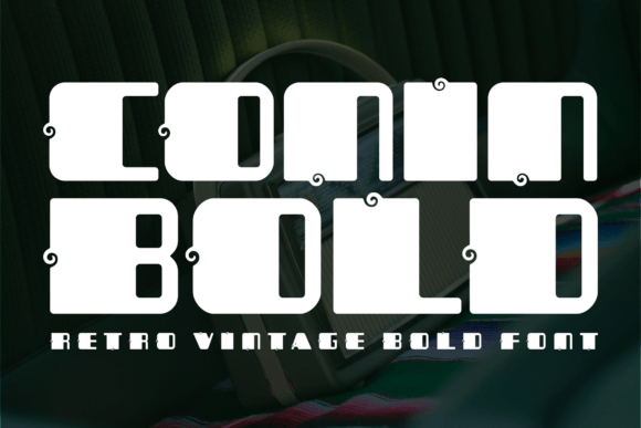 Conin Bold: The Ultimate Display Typeface for Scroll-Stopping Campaigns