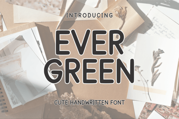 Ever Green: The Handwritten Font for Authentic Brand Identity
