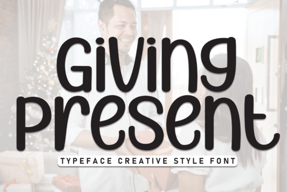 Giving Present: The Playful Handwritten Display Font for Modern Brands
