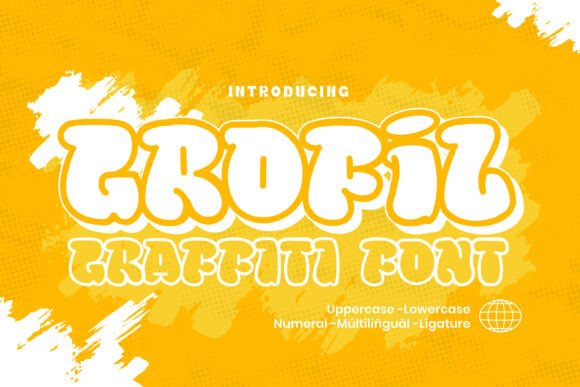 Grofil: The Bold Graffiti Font for High-Impact Campaigns