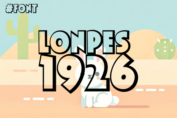 Lonpes 1926: A Whimsical Display Font for Modern Designers