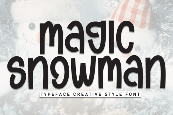 Magic Snowman: The Cozy Display Font for Festive Design Projects