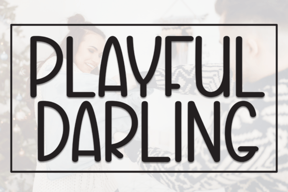 Playful Darling: A Modern Handwritten Display Font for Campaigns