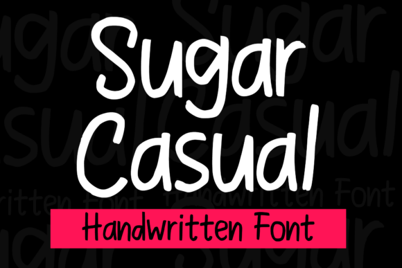 Sugar Casual: The Perfect Handwritten Font for Small Business Branding