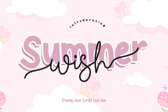 Summer Wish: The Perfect Typeface for Your Brand Upgrade