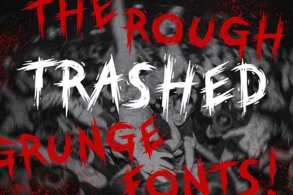 Trashed: A Display Font for Bold Editorial Design