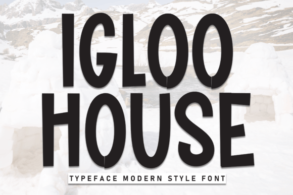 Upgrade Your Brand with Igloo House Display Fonts