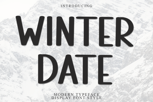 Winter Date: A Bold Display Font for Modern Editorial Design